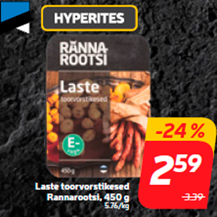 Allahindlus - Laste toorvorstikesed Rannarootsi, 450 g