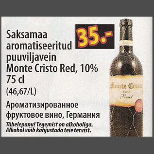 Allahindlus - Saksamaa aromatiseeritud puuviljavein Monte Cristo Red,10%,75 cl