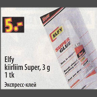 Allahindlus - Elfy kiirliim Super, 3 g, 1 tk