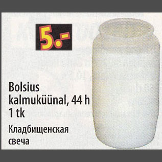 Allahindlus - Bolsius kalmuküünal, 44 h, 1 tk