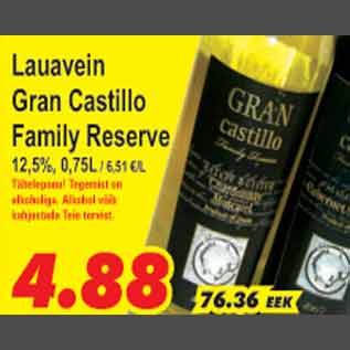 Allahindlus - Lauavein Gran Castillo Family Reserve