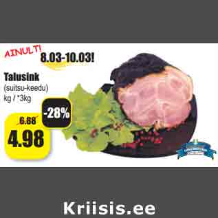 Allahindlus - Talusink (suitsu-keedu) kg / *3kg