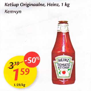 Allahindlus - Ketšup Originaalne, Heinz, 1 kg