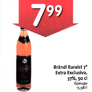 Allahindlus - Вrändi Euraist 7* Extra Exclusiva, З7%,5О cl