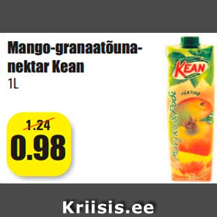 Allahindlus - Mango-granaatõunanektar Kean 1 l