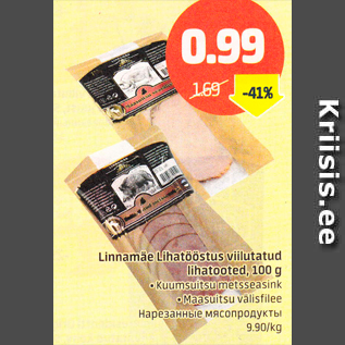 Allahindlus - Linnamäe Lihatööstus viilutatud lihatooted, 100 g