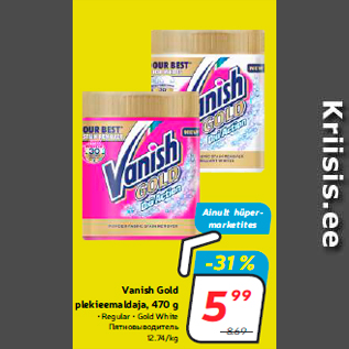 Allahindlus - Vanish Gold plekieemaldaja, 470 g