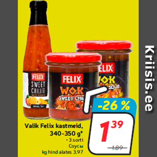 Allahindlus - Valik Felix kastmeid, 340-350 g* • 3 sorti