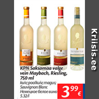 Allahindlus - KPN Saksamaa valge vein Maybach, Riesling, 750 ml