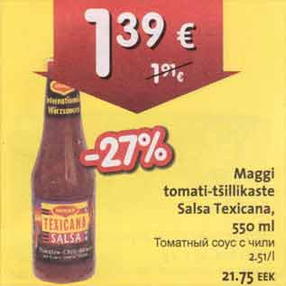 Allahindlus - Maggi tomati-tšillikaste Salsa Texicana