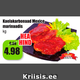 Allahindlus - Kaelakarbonaad Mexico marinaadis kg