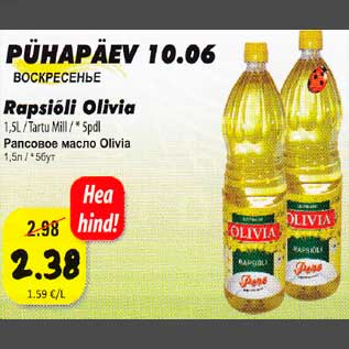 Allahindlus - Rapsiõli Olivia 1,5l/Tartu Mill/*5odl