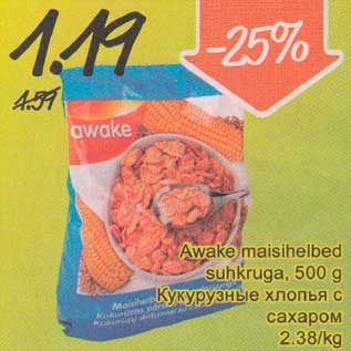 Allahindlus - Awake maisihelbed suhkruga, 500 g