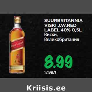 Allahindlus - SUURBRITANNIA VISKI J.W.RED LABEL 40% 0,5L