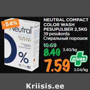 Allahindlus - NEUTRAL COMPACT COLOR WASH PESUPULBER 2,5KG 39 pesukorda