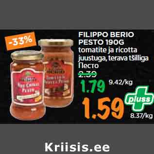 Allahindlus - FILIPPO BERIO PESTO 190G tomatite ja ricotta juustuga, terava tšilliga