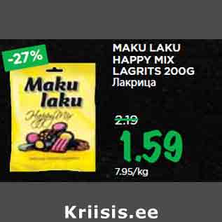 Allahindlus - MAKU LAKU HAPPY MIX LAGRITS 200G