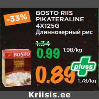 Allahindlus - BOSTO RIIS PIKATERALINE 4X125G