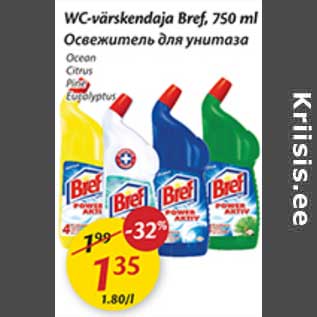 Allahindlus - WC-värskendaja Bref, 750 ml