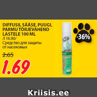 Allahindlus - DIFFUSIL SÄÄSE, PUUGI, PARMU TÕRJEVAHEND LASTELE 100 ML