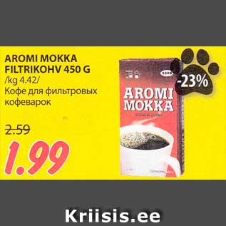 Allahindlus - AROMI MOKKA FILTRIKOHV 450 G