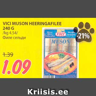 Allahindlus - VICI MUSON HEERINGAFILEE 240 G