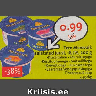 Allahindlus - Tere Merevaik sulatatud juust, 18,5%, 200 g