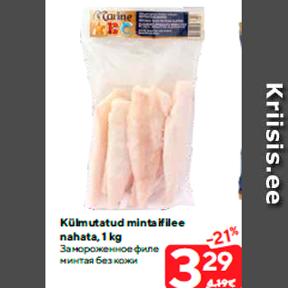 Allahindlus - Külmutatud mintaifilee nahata, 1 kg