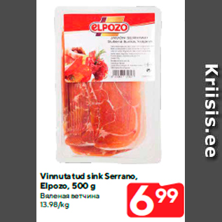 Allahindlus - Vinnutatud sink Serrano, Elpozo, 500 g