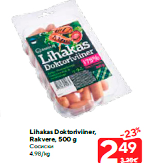 Allahindlus - Lihakas Doktoriviiner, Rakvere, 500 g