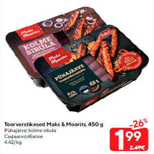 Allahindlus - Toorvorstikesed Maks & Moorits, 450 g