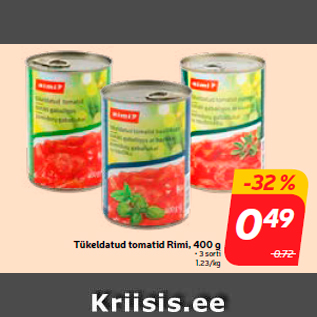 Allahindlus - Tükeldatud tomatid Rimi, 400 g