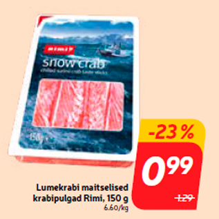 Allahindlus - Lumekrabi maitselised krabipulgad Rimi, 150 g