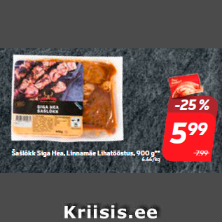 Allahindlus - Šašlõkk Siga Hea, Linnamäe Lihatööstus, 900 g**