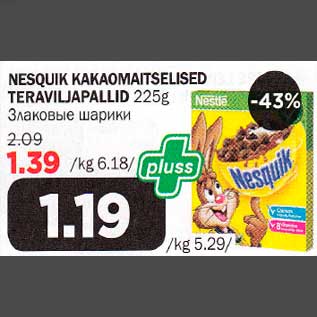 Allahindlus - NESQUIK KAKAOMAlTSELlSED TERAVILJAPALLID 225g