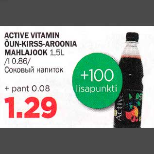 Allahindlus - ACTlVE VlTAMlN ÕUN-KIRSS-ARONIA MAHLAJOOK 1,5 L