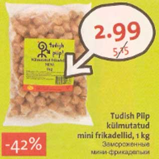 Allahindlus - Tudish Piip külmutatud mini frikadellid