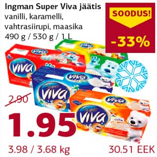 Allahindlus - Ingman Super Viva jäätis vanilli, karamelli, vahtrasiirupi, maasika 490 g / 530 g / 1 L