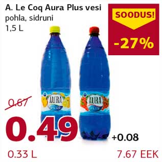 Allahindlus - A. Le Coq Aura Plus vesi pohla, sidruni 1,5 L