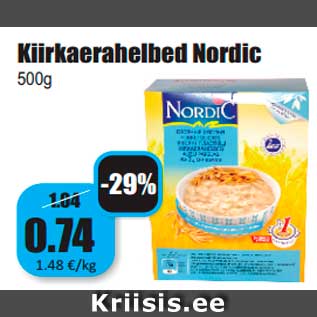 Allahindlus - Kiirkaerahelbed Nordic 500g