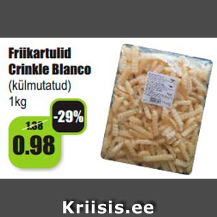 Allahindlus - Friikartulid Crinkle Blanco