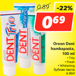 Allahindlus - Oreon Dent hambapasta, 100 ml