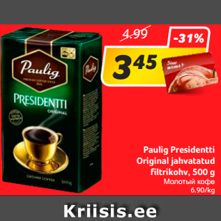 Allahindlus - Paulig Presidentti Original jahvatatud filtrikohv, 500 g