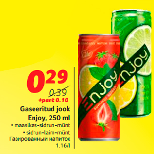 Allahindlus - Gaseeritud jook Enjoy, 250 ml