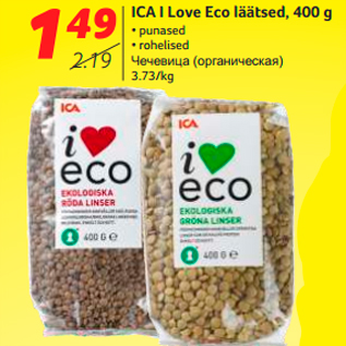 Allahindlus - ICA I Love Eco läätsed, 400 g