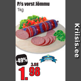 Allahindlus - P/s vorst Jõmmu 1 kg