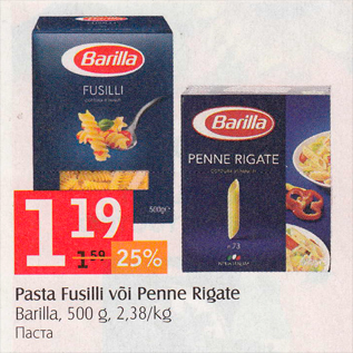 Allahindlus - Pasta Fusilli või Penne Rigate