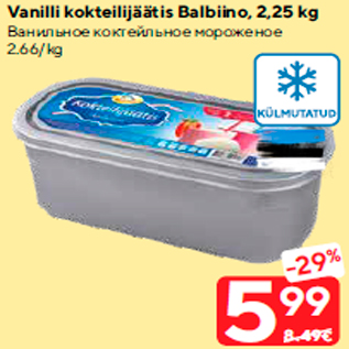 Allahindlus - Vanilli kokteilijäätis Balbiino, 2,25 kg