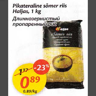 Allahindlus - Pikateraline sõmer riis Haljas, 1 kg