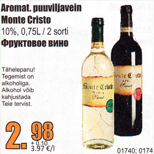 Allahindlus - Aromat. puuviljavein Monte Cristo